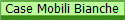 Case Mobili Bianche